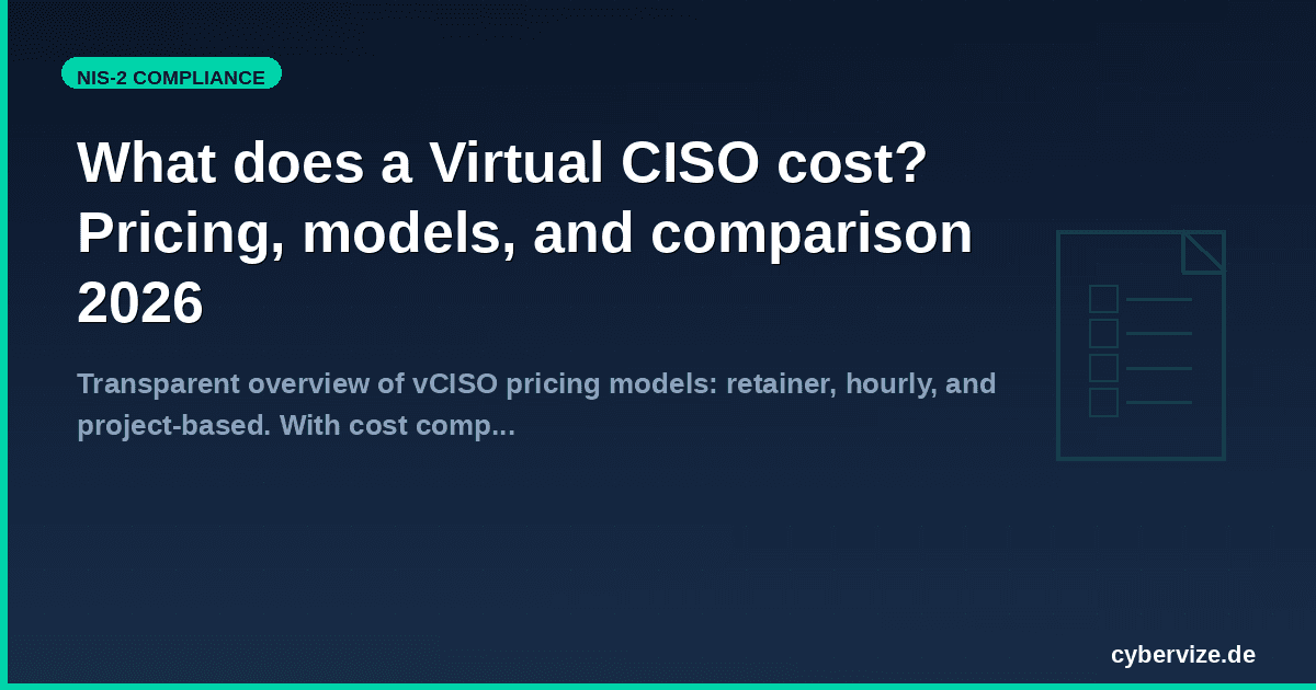 What does a Virtual CISO cost? Pricing, models, and comparison 2026