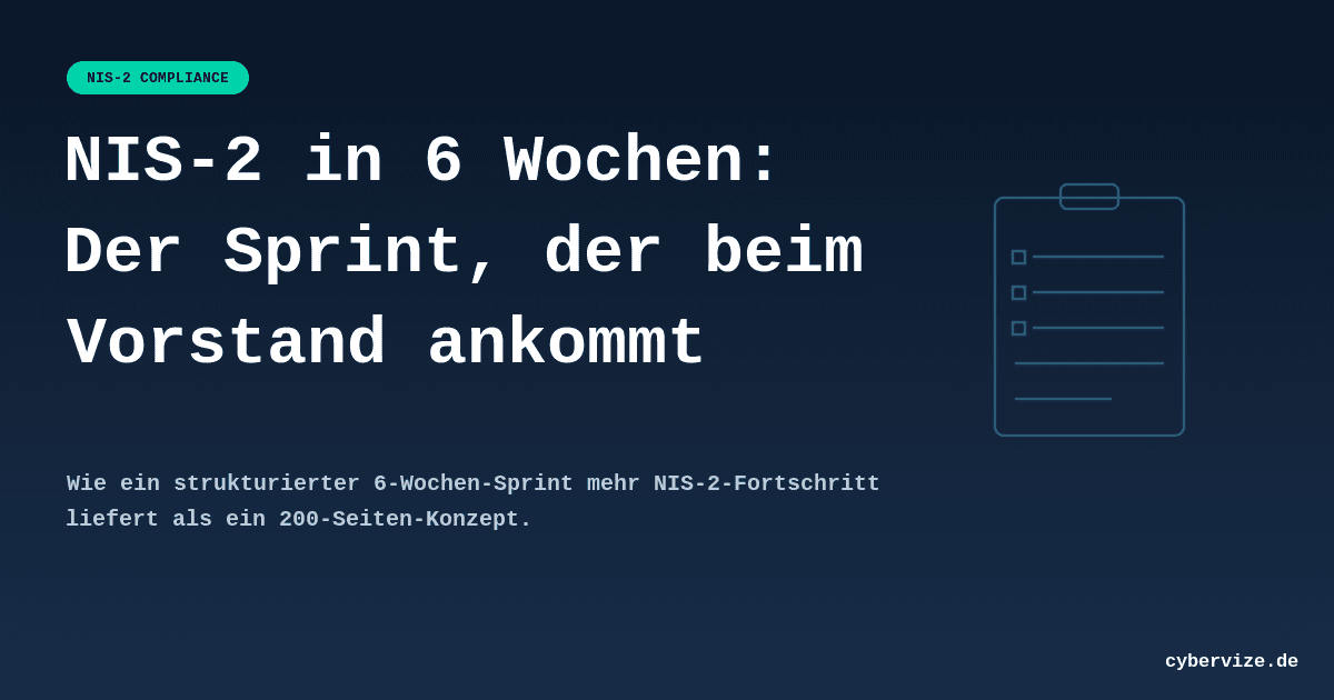 NIS-2 in 6 Wochen: Der Sprint, der beim Vorstand ankommt