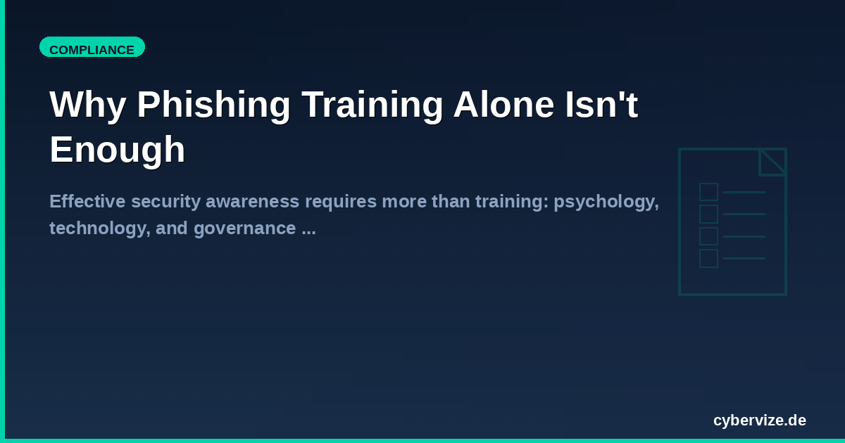 Why Phishing Training Alone Isn't Enough