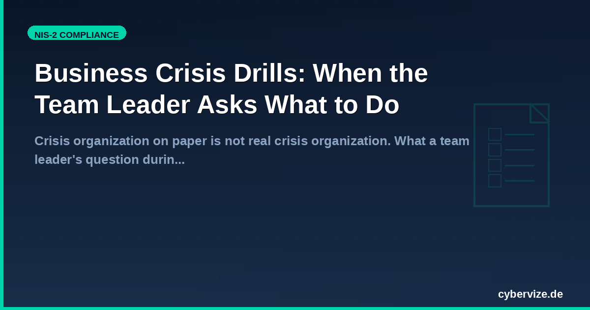 Business Crisis Drills: When the Team Leader Asks What to Do