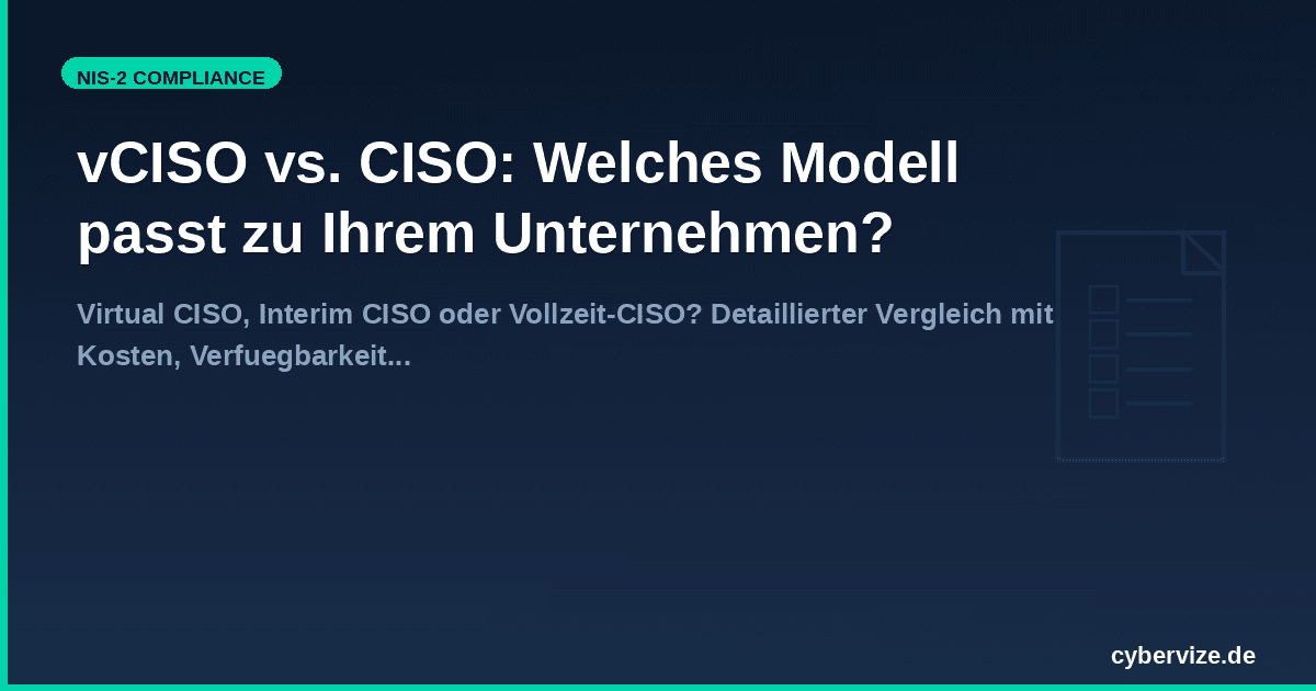 vCISO vs. CISO: Welches Modell passt zu Ihrem Unternehmen?