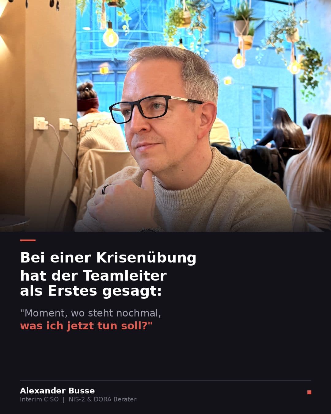 Krisenübung im Unternehmen: Wenn der Teamleiter fragt, was er jetzt tun soll