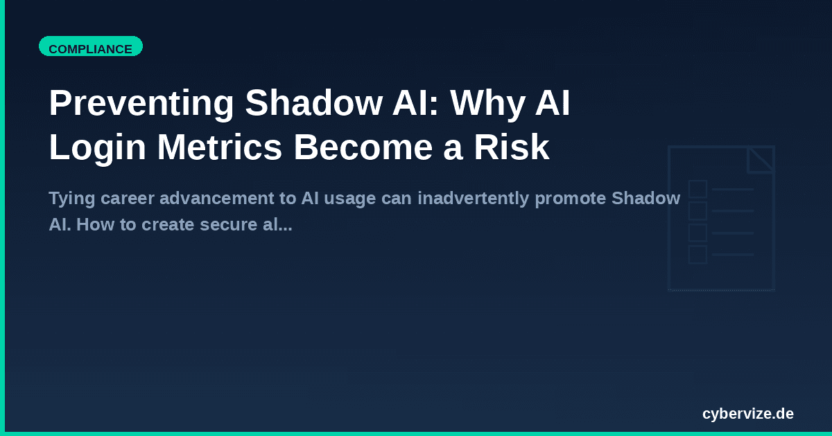 Preventing Shadow AI: Why AI Login Metrics Become a Risk